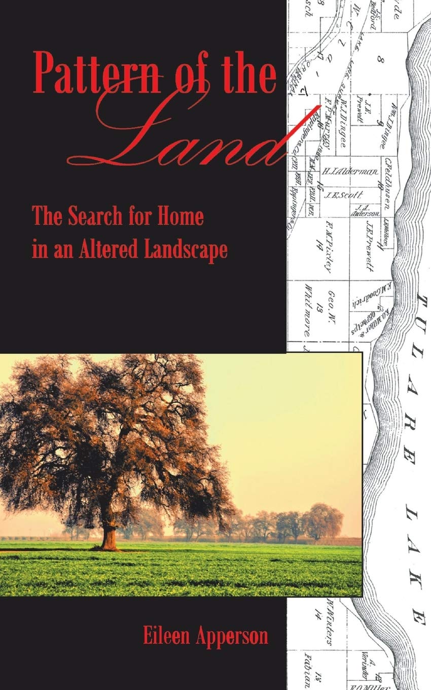 Pattern Of The Land: The Search For Home In An Altered Landscape,Used