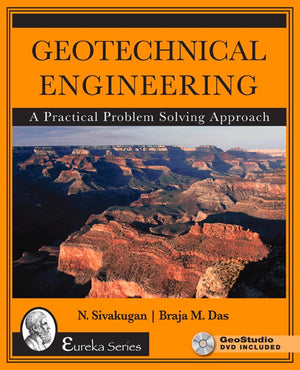 Geotechnical Engineering: A Practical Problem Solving Approach (Eureka),Used