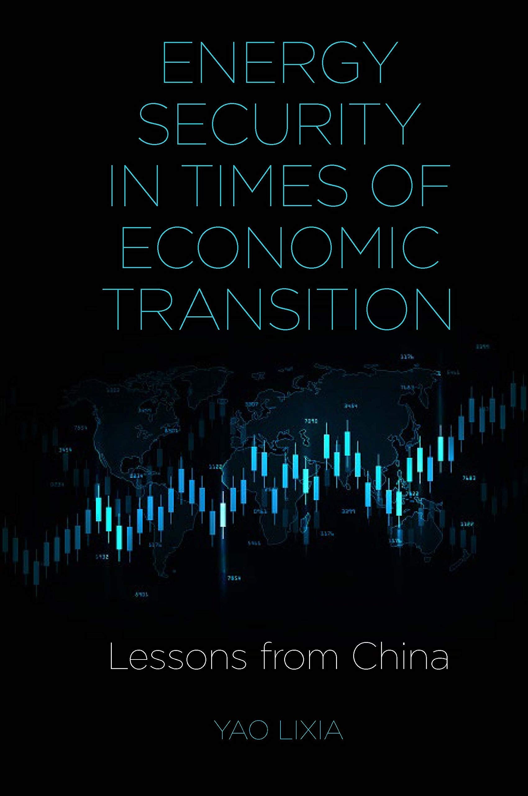 Energy Security in Times of Economic Transition: Lessons from China,Used