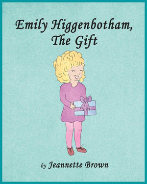 Emily Higgenbotham, the Gift,Used
