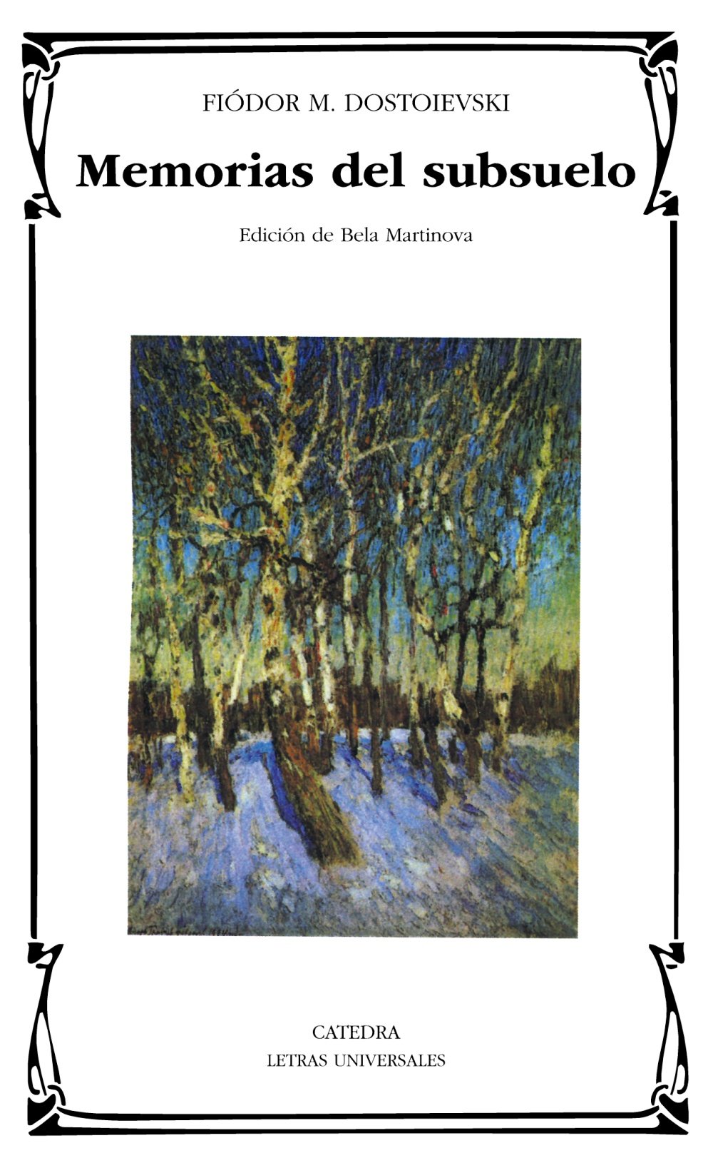 Memorias Del Subsuelo (Letras Universales/ Universal Writings) (Spanish Edition),Used