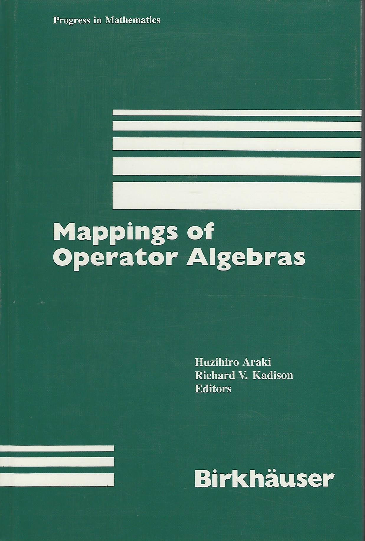 Mappings of Operator Algebras (Progress in Mathematics),Used