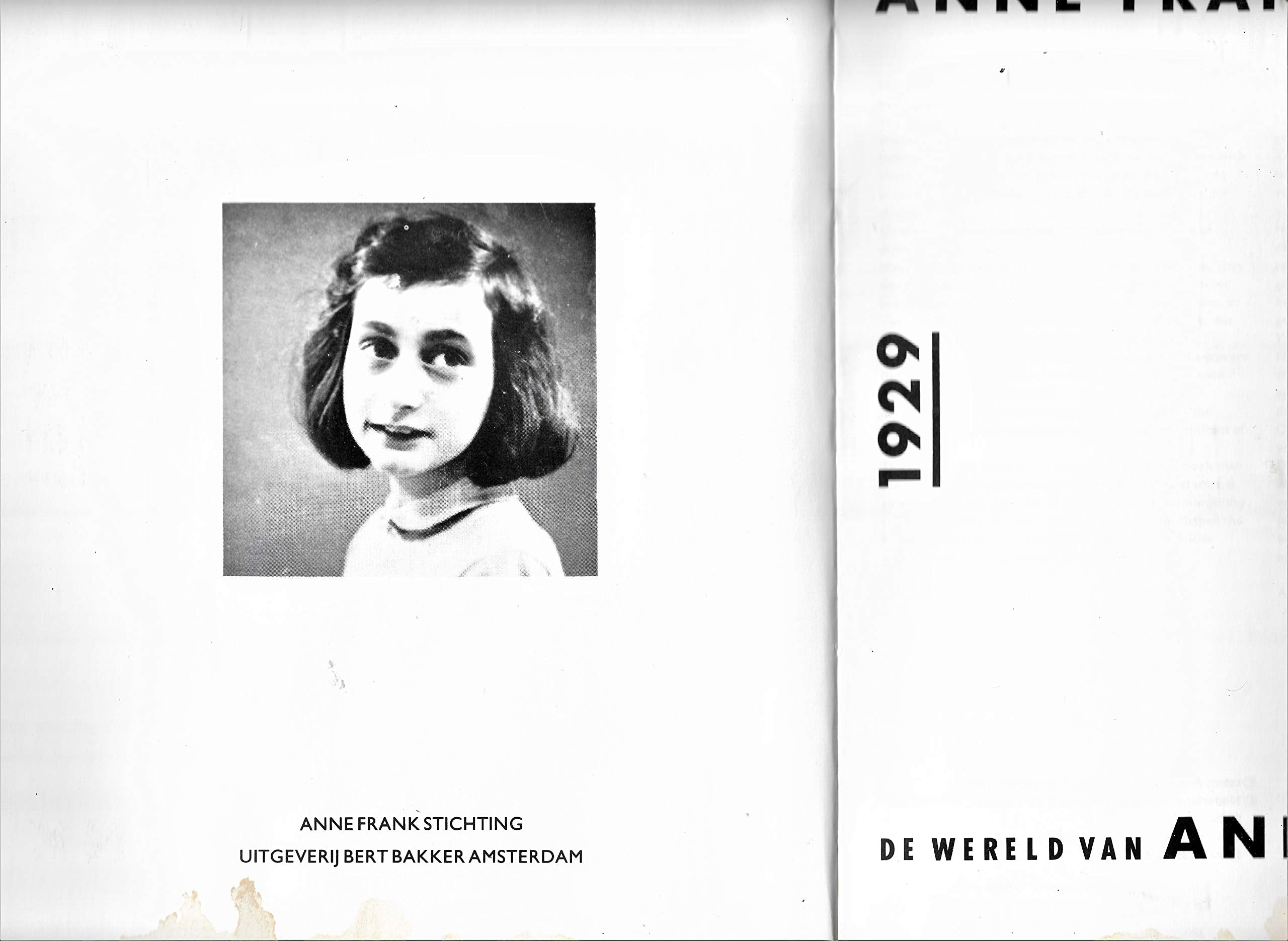 Anne Frank In The World, 19291945 / De Wereld Van Anne Frank, 19291945 (English And Dutch Edition)