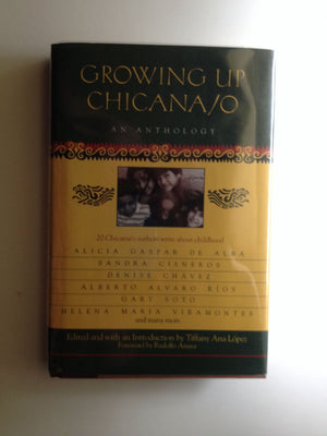 Growing Up Chicana/O: An Anthology-new,New