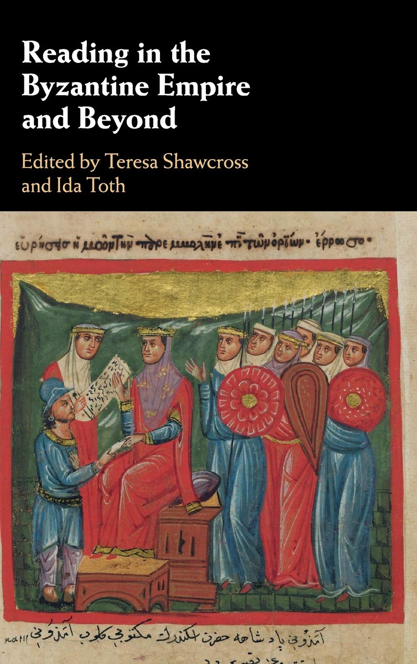 Reading in the Byzantine Empire and Beyond,Used