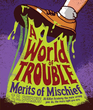 A World Of Trouble (2) (Merits Of Mischief),Used