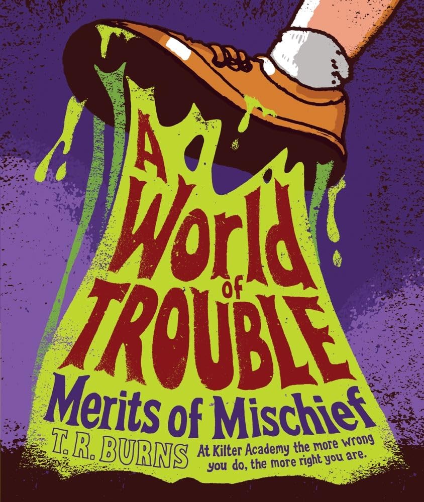 A World Of Trouble (2) (Merits Of Mischief),Used