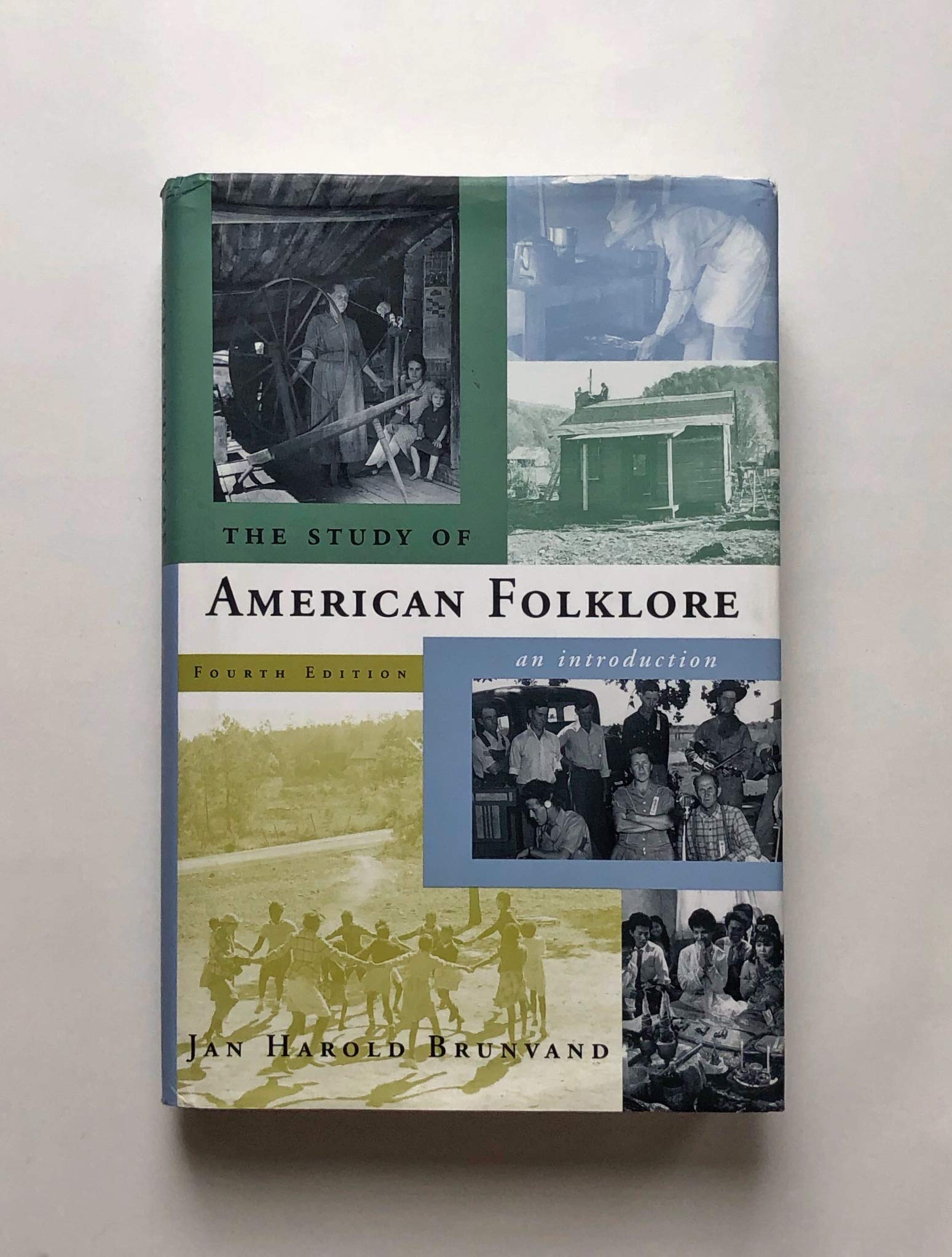 The Study of American Folklore: An Introduction (4th Edition),Used