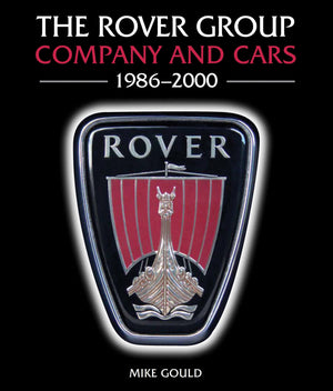 The Rover Group: Company and Cars 19862000,Used
