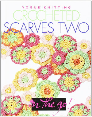 Vogue Knitting on the Go! Crocheted Scarves Two,New