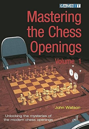 Mastering the Chess Openings: Unlocking the Mysteries of the Modern Chess Openings, Volume 1,Used
