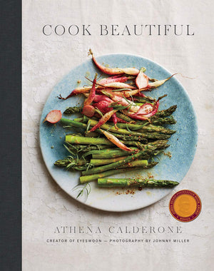 Cook Beautiful: Delicious Recipes and Exquisite Presentations,New