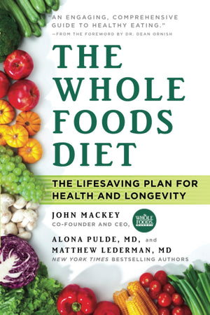 Whole Foods Diet