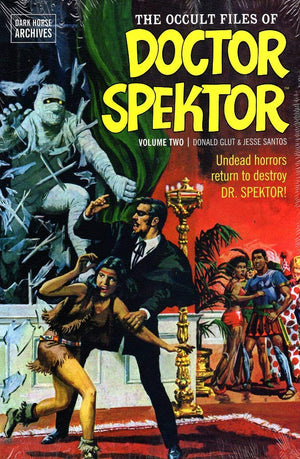 Occult Files Of Doctor Spektor Archives Volume 2 (The Occult Files Of Doctor Spektor Archives)