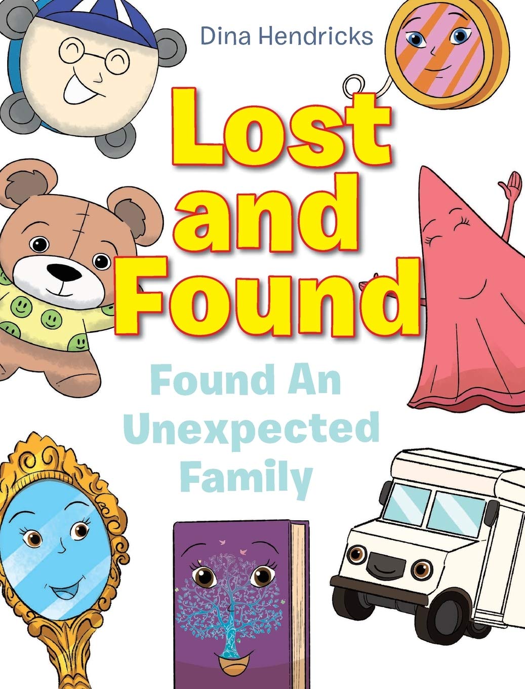 Lost and Found: Found An Unexpected Family,Used