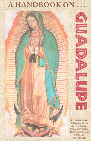 A Handbook on Guadalupe,New