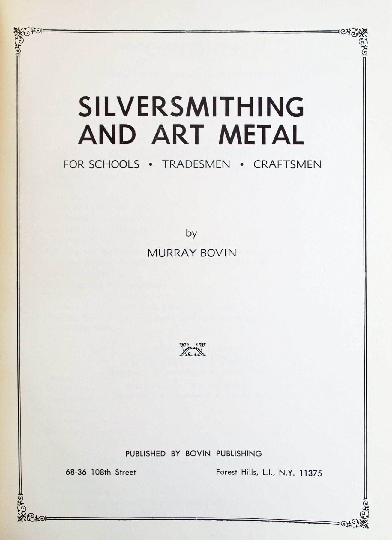 Silversmithing And Art Metal For Schools, Tradesmen, Craftsmen,New