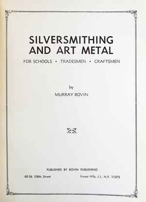 Silversmithing And Art Metal For Schools, Tradesmen, Craftsmen,New