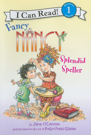 Fancy Nancy: Splendid Speller (I Can Read Level 1),New