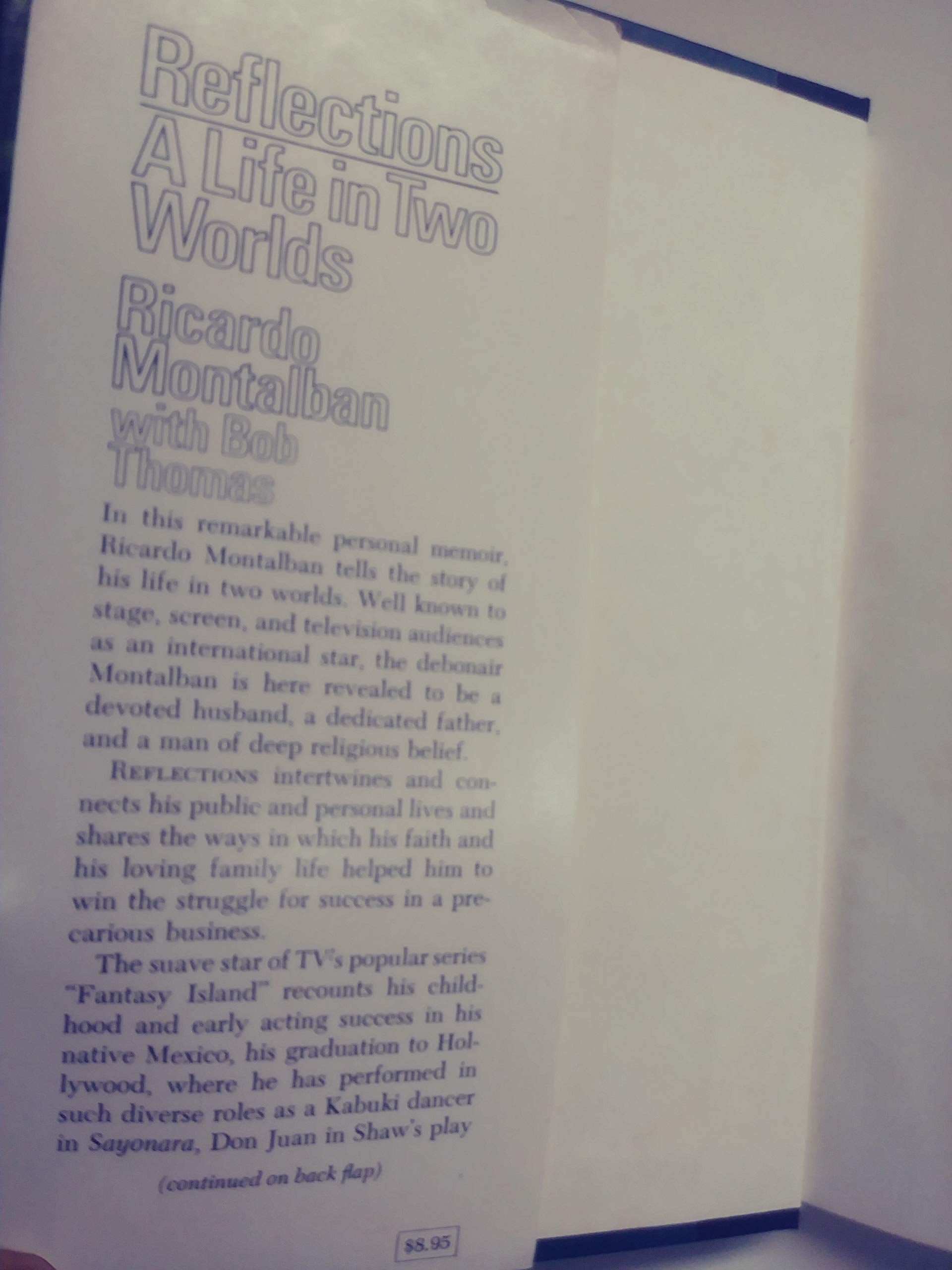 Reflections: A Life In Two Worlds,New