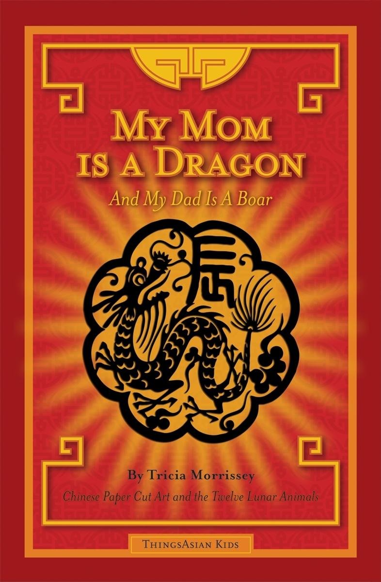 My Mom Is a Dragon: And My Dad Is a Boar,Used