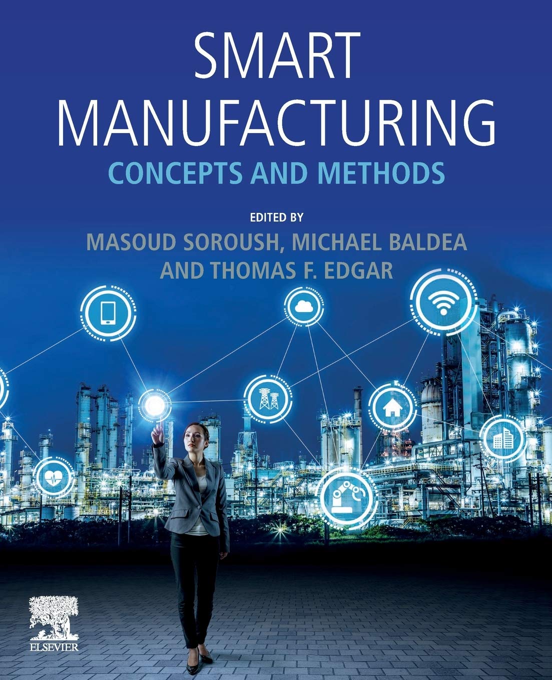 Smart Manufacturing: Concepts and Methods,Used