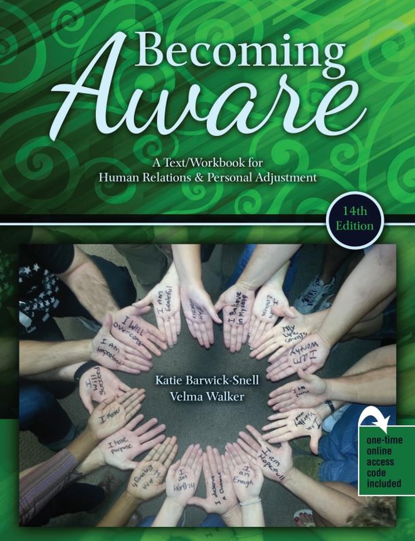 Becoming Aware: A Textworkbook For Human Relations And Personal Adjustment