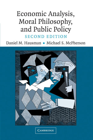 Economic Analysis, Moral Philosophy And Public Policy,Used