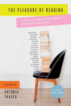 The Pleasure of Reading: 43 Writers on the Discovery of Reading and the Books that Inspired Them,Used