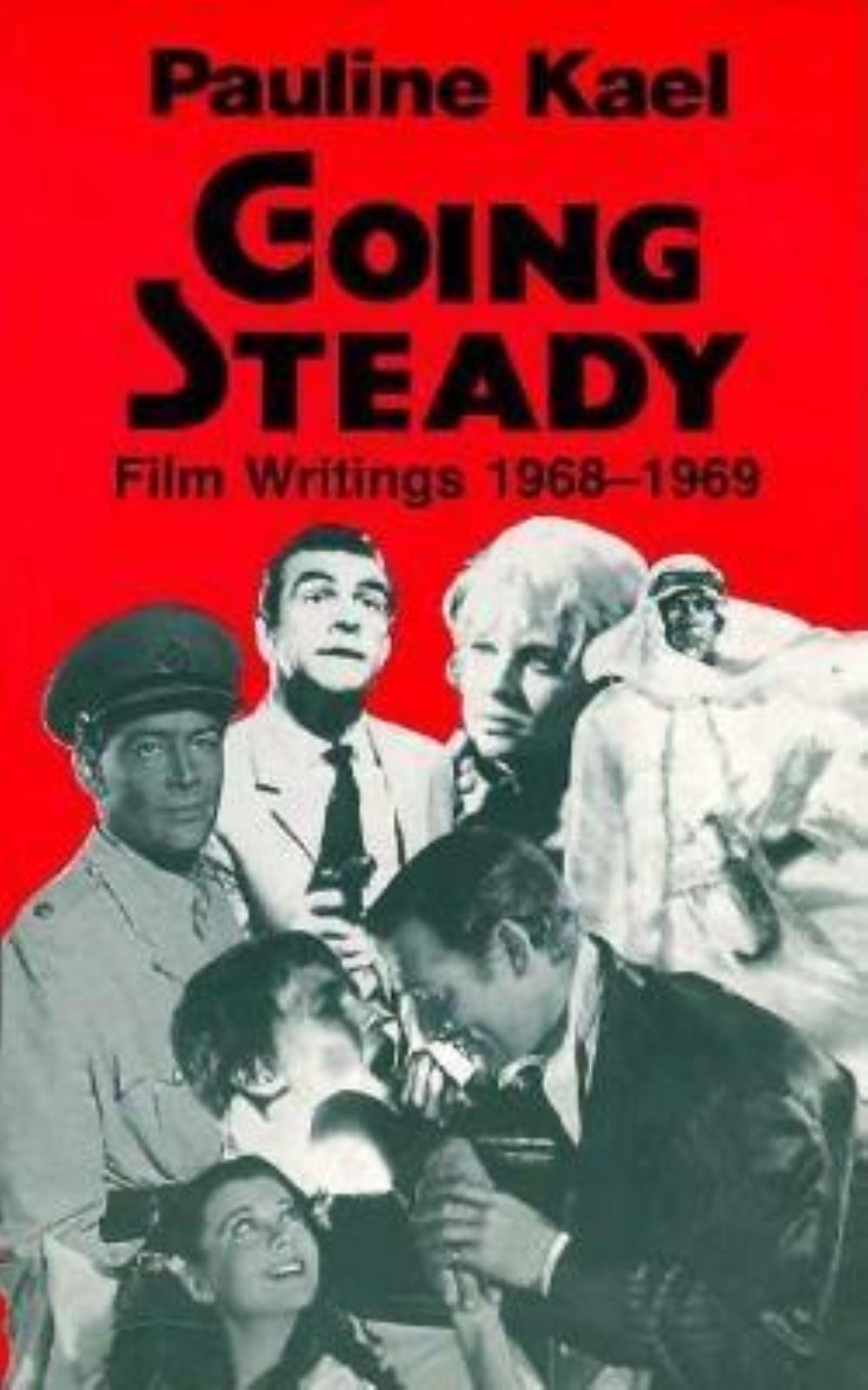 Going Steady: Film Writings 19681969,Used