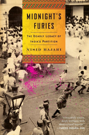 Midnight'S Furies: The Deadly Legacy Of India'S Partition,New