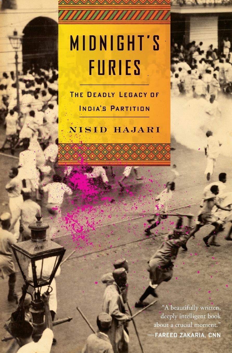 Midnight'S Furies: The Deadly Legacy Of India'S Partition,New
