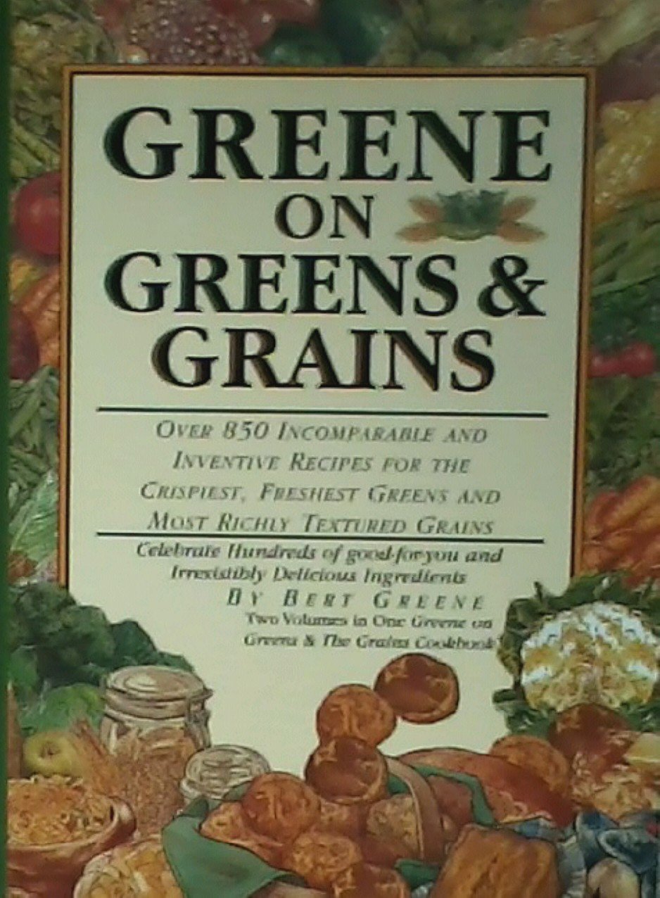Greene on Greens and Grains,Used