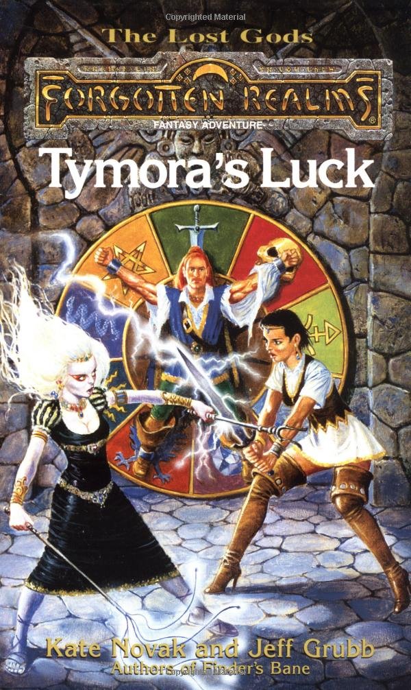 Tymoras Luck (Forgotten Realms Lost Gods, Vol. 3),Used