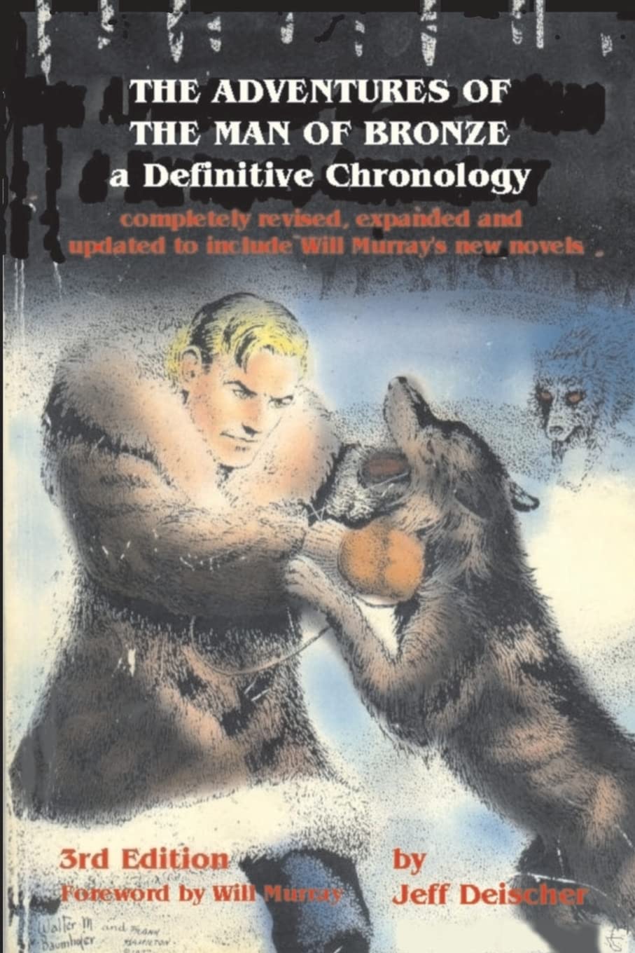 The Adventures Of The Man Of Bronze: A Definitive Chronology, 3Rd Edition,Used