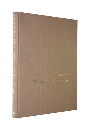 The Romanesque wooden doors of Auvergne (Monographs on archaeology and fine arts),Used