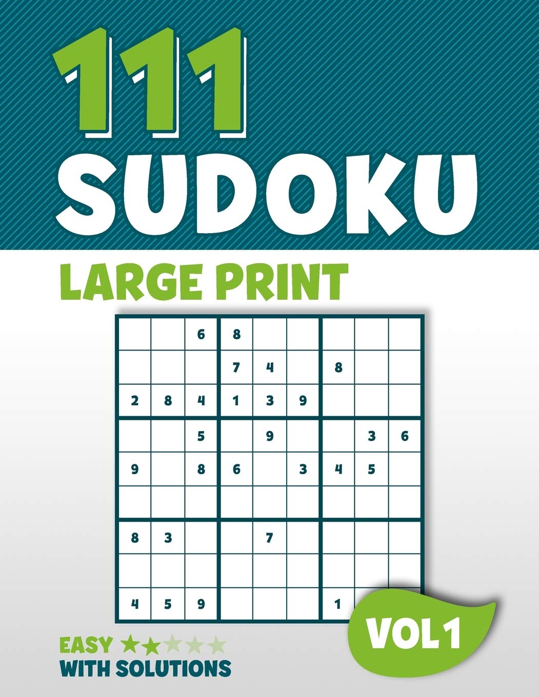 111 Sudoku Large Print: Puzzle book with 111 Easy Sudoku Puzzles in 9x9 with Solutions  8,5 x 11 Inch  Vol 1,Used