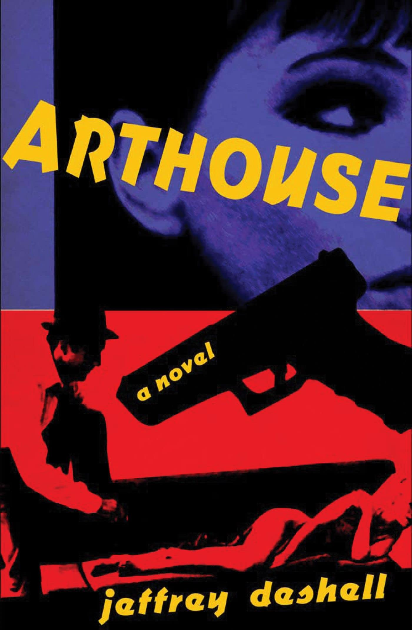 Arthouse: A Novel,Used