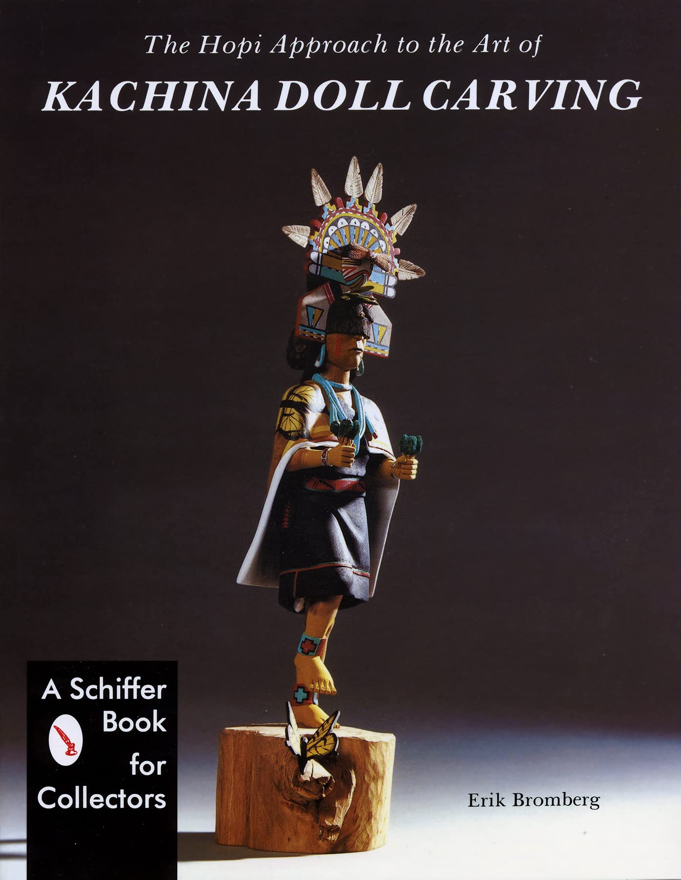 The Hopi Approach To The Art Of Kachina Doll Carving