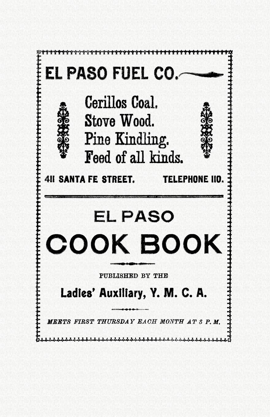 El Paso Cook Book (Applewood Books),Used