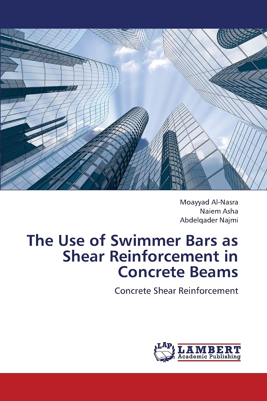 The Use of Swimmer Bars as Shear Reinforcement in Concrete Beams: Concrete Shear Reinforcement,Used