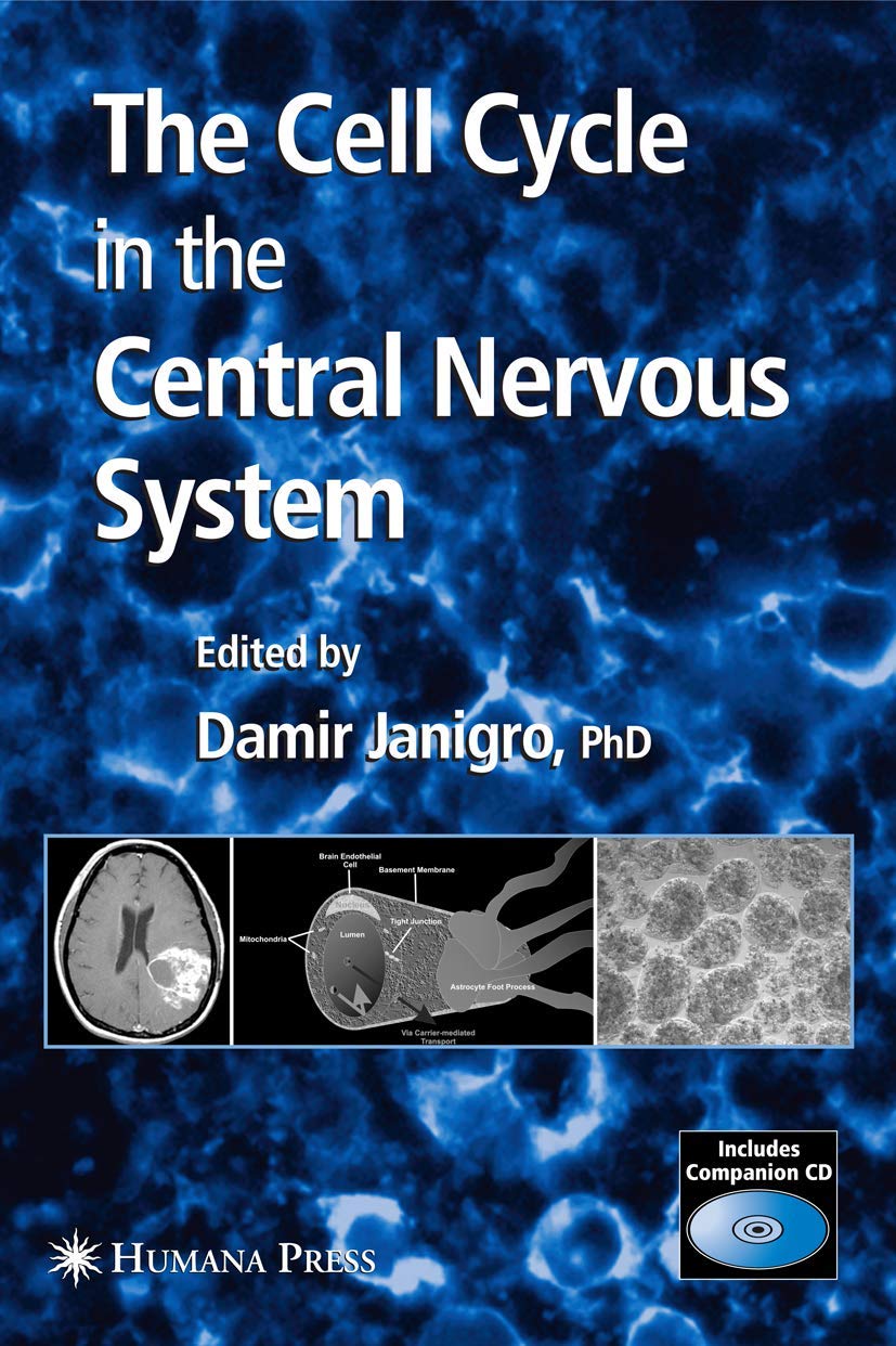 The Cell Cycle in the Central Nervous System (Contemporary Neuroscience),Used