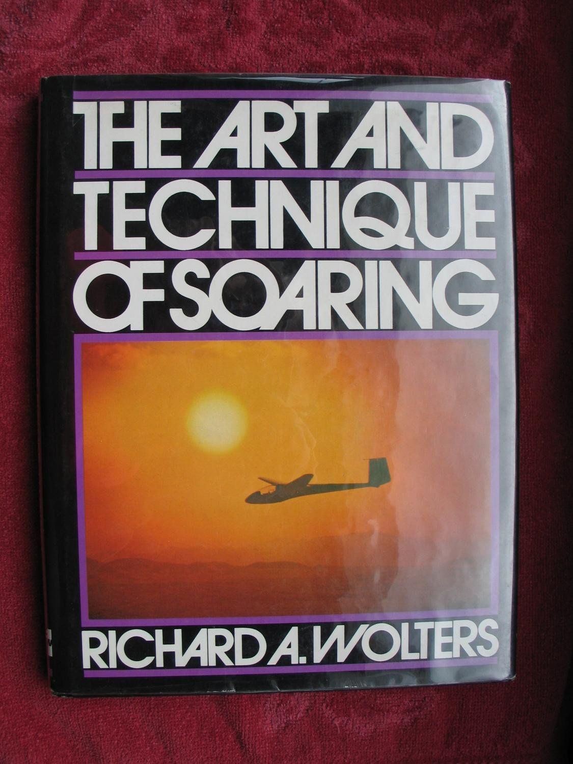 The Art and Technique of Soaring,Used