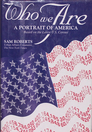 Who We Are:: A Portrait of America Based on the 1990 Census,Used