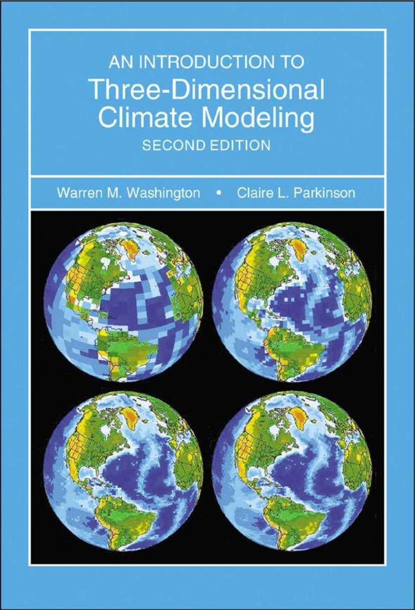 Introduction To Threedimensional Climate Modeling,Used