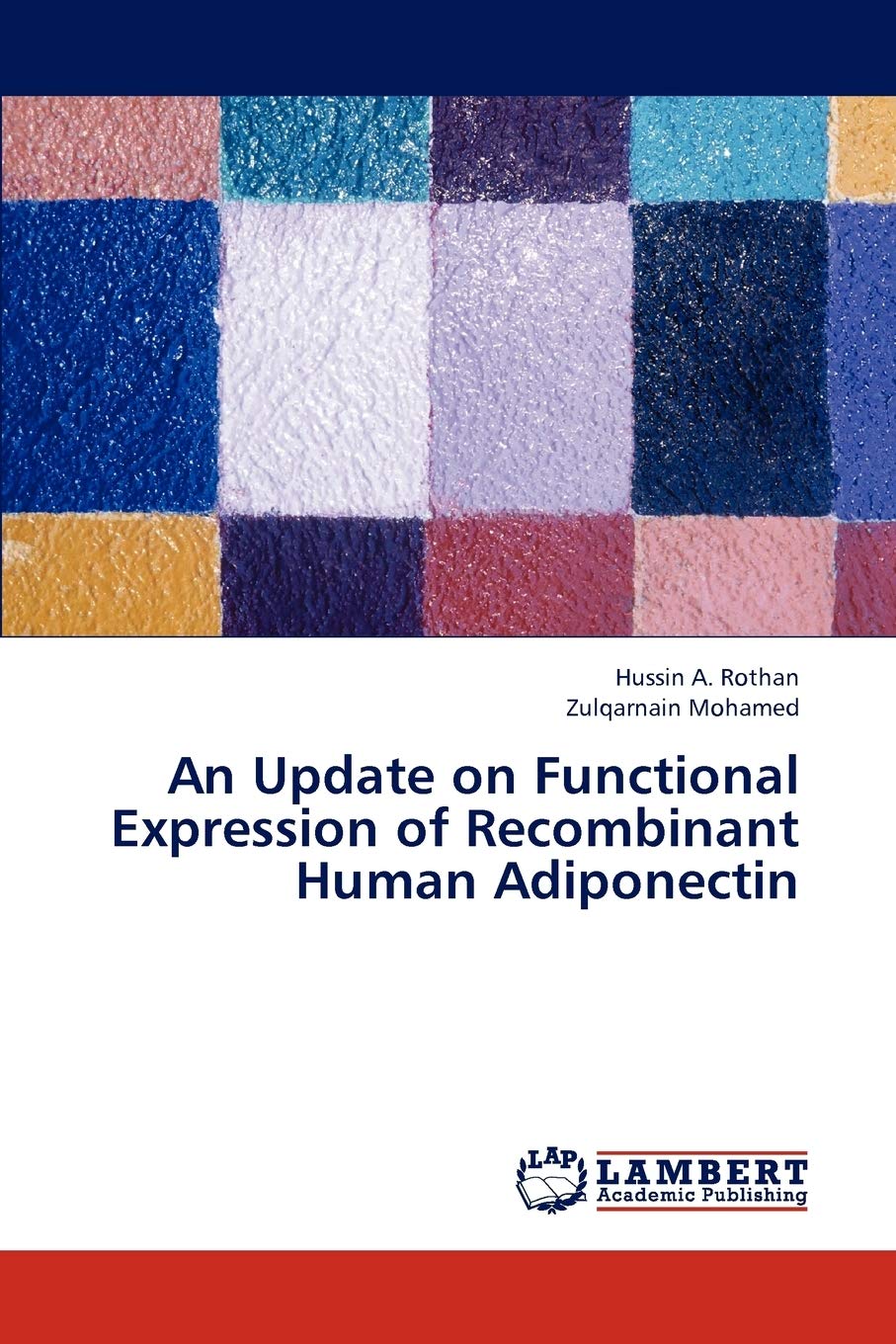 An Update on Functional Expression of Recombinant Human Adiponectin,Used