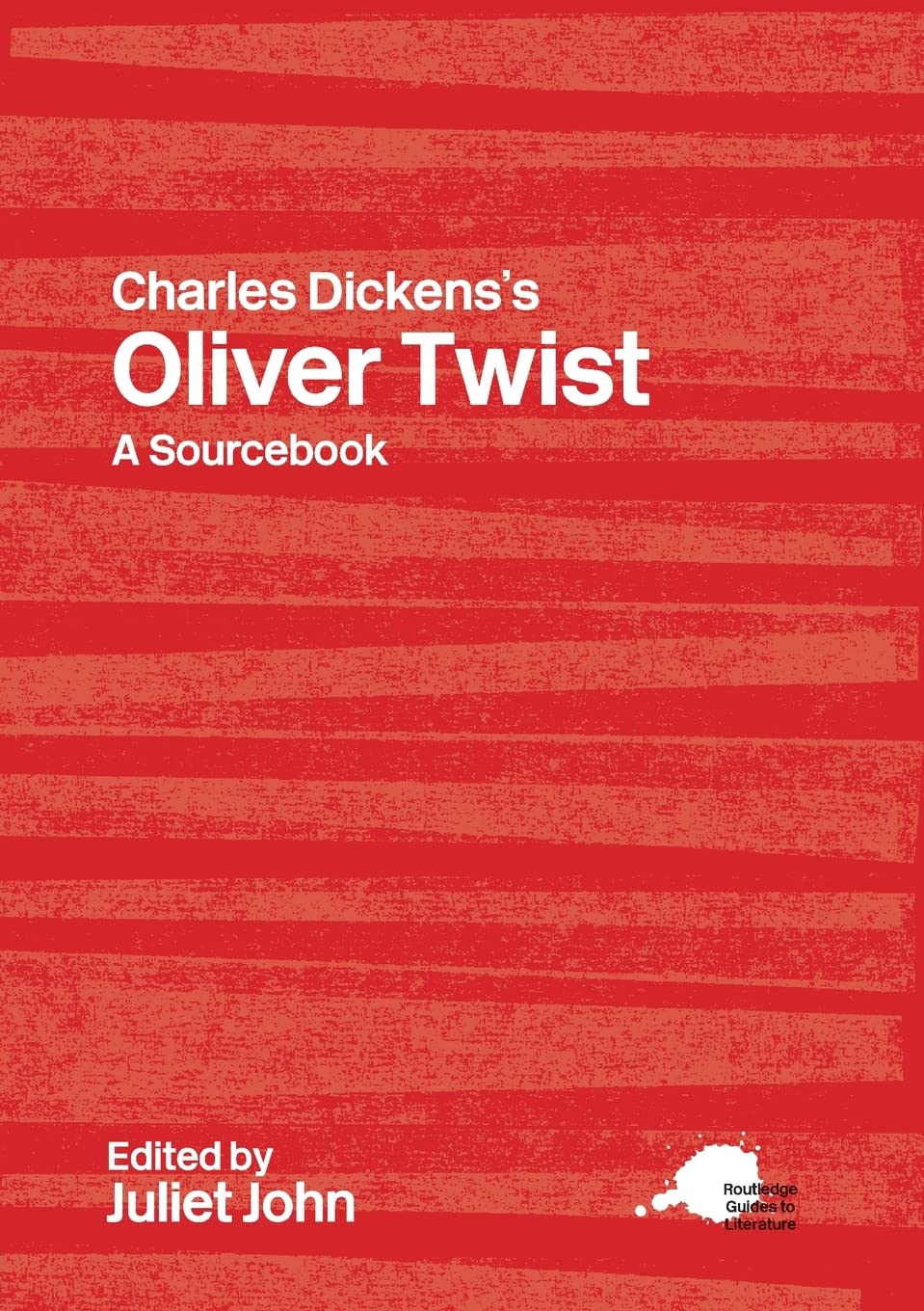 Charles Dickens's Oliver Twist (Routledge Guides to Literature),Used