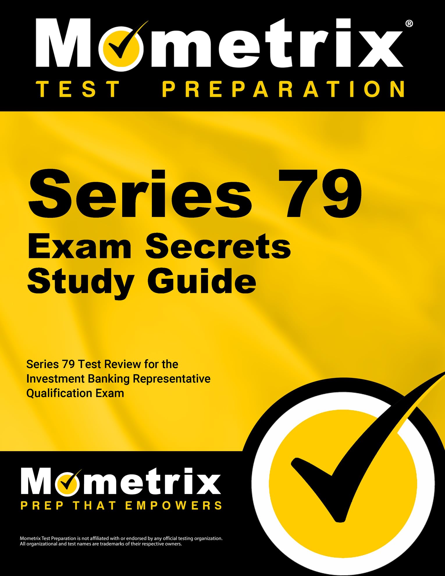 Series 79 Exam Secrets Study Guide: Series 79 Test Review For The Investment Banking Representative Qualification Exam,Used