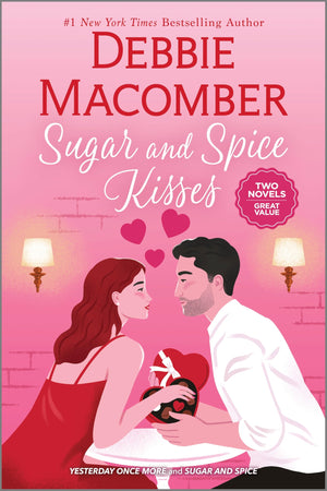 Sugar And Spice Kisses: A Novel