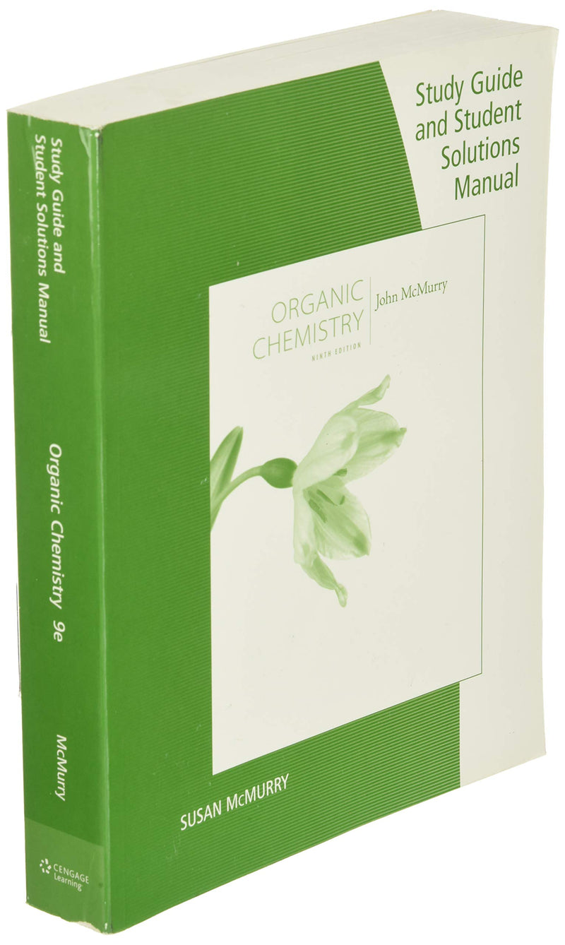 Study Guide with Student Solutions Manual for McMurry's Organic Chemistry, 9th,Used